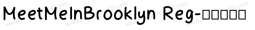 MeetMeInBrooklyn Reg字体转换